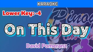 On This Day by David Pomeranz (Karaoke : Lower Key : -4)