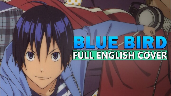 "Blue Bird" FULL ENGLISH COVER by Hiltonium ft. @SadSynth - Anime Covers | Bakuman