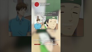 POV: Me and my bro at some serious situations #anime #shorts #animeedits #animememes