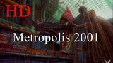Metropolis.(2001) 1080p | Movies 4U