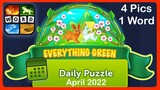 4 Pics 1 Word - Everything Green - April 2022 - Answers Daily Puzzle + Bonus Puzzle