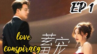 [ENG] EP 1 Love Conspiracy 2025