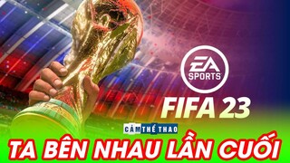 FIFA 23 – ĐIỀU GÌ ĐẶC BIỆT CHO LẦN CUỐI?