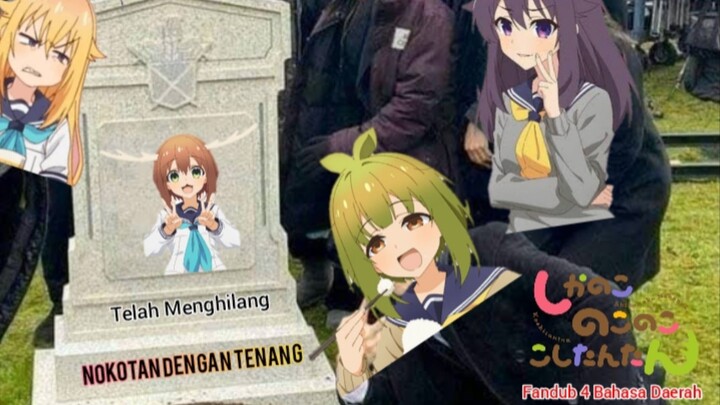 [Fandub Daerah] Shikanoko - Telah Menghilang Nokotan Dengan Tenang🥹
