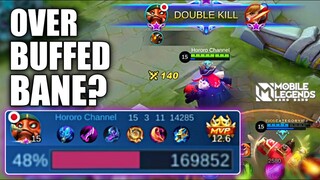 BANE IS INSANE! MAGE BANE COMING UP!