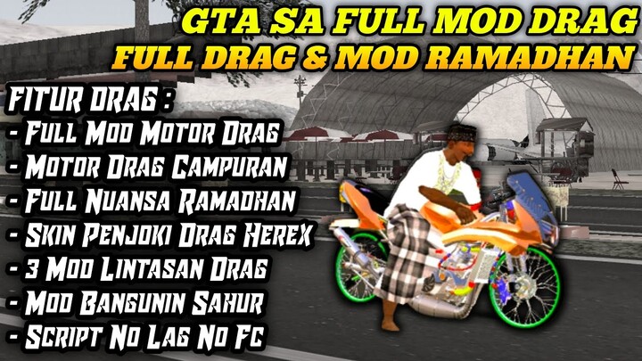 GTA SA Lite Mod Drag Race Full Nuansa Ramadhan 2022 || GTA SA DRAG