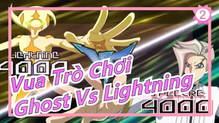 [Vua trò chơi VRAINS] Đấm nhau với tư cách tình bạn... Ghost VS Lightning_B