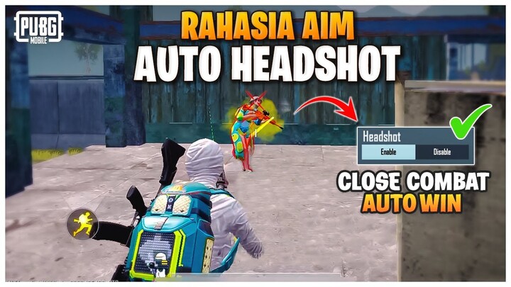 TIPS AND TRICK AUTO HEADSHOT PUBG | CARA MENANG CLOSE COMBAT PUBG MOBILE