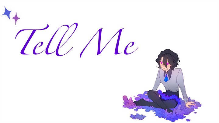 [Aotu World-Thunder King Twins/Handwritten] Tell Me