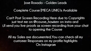Jose Rosado Course Golden Leads Download