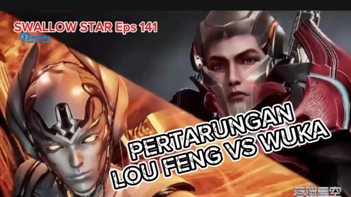 pertarungan epic lou fang dan wuka