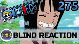 One Piece Episode 275 Blind Reaction - PROTECT THIS SMILE!!!