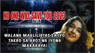 NO ONE WILL SAVE YOU EXPLAINED (2023) | TAGALOG