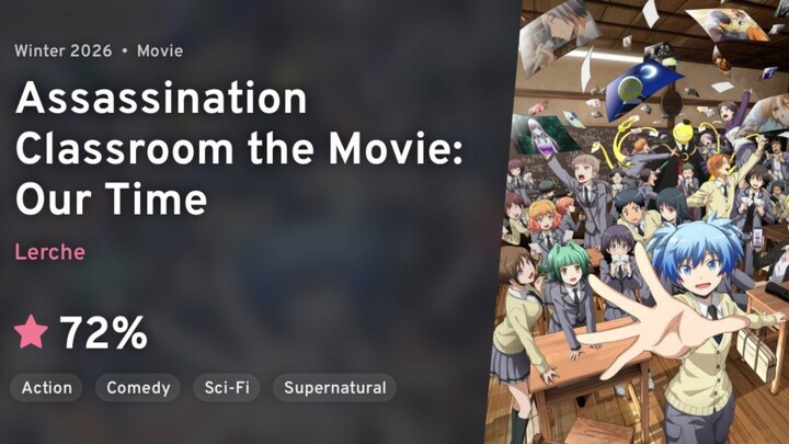 Assassination Classroom The Movie: Our Time