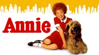 Annie (1982) - Full Movie