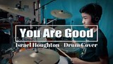 You Are Good | Drum Cover by Joash Kane Coronel