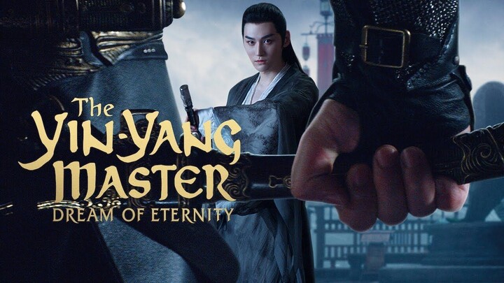 The Yin-Yang Master: Dream of Eternity (2020) - SUB INDO