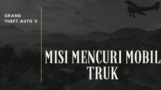 SUKSES!!! MISI BEGAL MOBIL TRUK