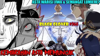 KEMARAHAN ASTA MEMUNCAK, BLACK BULL HANCUR [Black Clover 365] ASTA WARISI JIWA & SEMANGAT LUMIERE?