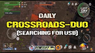 CROSSROADS-DUO" daily searching for USB with TypeR - Last Day On Earth: Survival