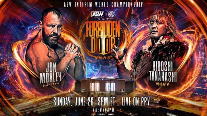 AEW x NJPW: Forbidden Door (June 26, 2022): Jon Moxley vs. Hiroshi Tanahashi