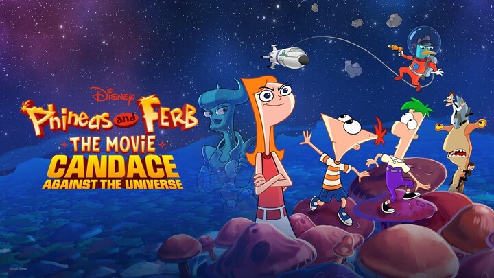 Movie Phineas and Ferb the Movie 2020