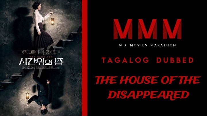 Tagalog Dubbed | Horror/Mystery | HD Quality