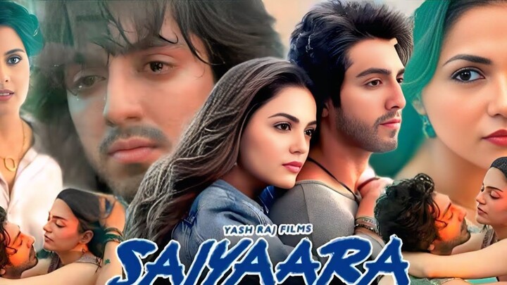 Saiyaara hindi movie