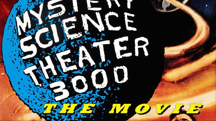 Mystery Science Theater 3000 the movie (1996) (full movie)