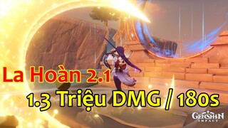 La Hoàn 2.1 Nơi  Dành Cho Đội Hình Mạnh Thật Sự | Cách Vượt La Hoàn 2.1 | Genshin Impact