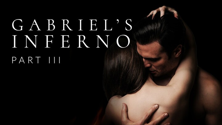 Watch Gabriel's Inferno: Part III Full Movie 2020 HD