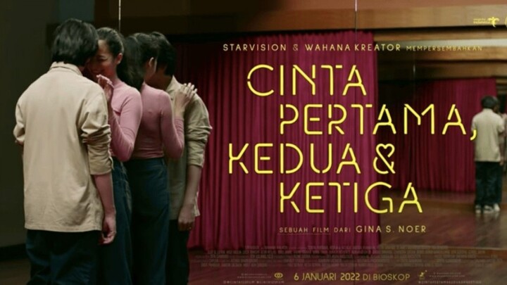 [MOVIE] CINTA PERTAMA, KEDUA DAN KETIGA - Film Romantis Indonesia Penuh Cinta Dan Cerita!!!