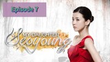 MY DAUGHTER SEO YOUNG Episode 7 Tagalog Dubbed