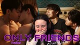 A HOT MESS! | Only Friends Official Trailer reaction (เพื่อนต้องห้าม)