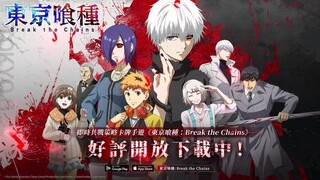 Perjalanan Kaneki di Mulai - 東京喰種：Break the Chains