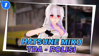 Hatsune Miku | Berganti Pakaian Polisi Dengan Gaya TDA [GimmexGimme] (Yowane)_1