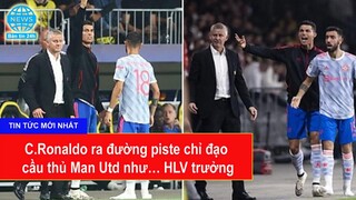 C.Ronaldo ra đường piste chỉ đạo cầu thủ Man Utd như… HLV trưởng