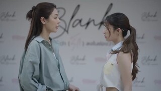 Blank The Series เติมคำว่ารักลงในช่องว่าง  (2/4)