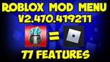 Roblox Mod Menu V2.470.419211😎😎 Updated With 77 Features😍Fixed Not Opening🔥And More!! This Is No Ban