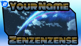 Your Name.|[Vinyl Audition]RADWIMPS- Zenzenzense_2