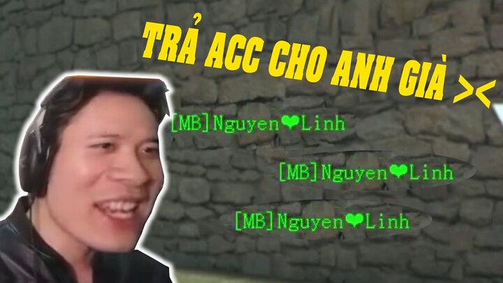 ( Truy Kích ) Nghỉ livestream thì làm gì ? Acc Nguyen♥️Linh bị HACK !!