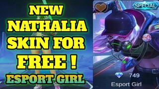 NEW NATHALIA SKIN (Esport Girl) FOR FREE! | mobile legends bang bang