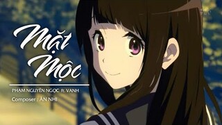 「AMV」Mặt Mộc - Phạm Nguyên Ngọc x Vanh x Ân Nhi