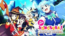 Movie : Konosuba - Legend of Crimson (2019)