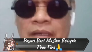 Pesan Dari Master Free Fire 🙏