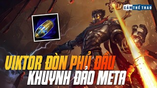 VIKTOR ĐÒN PHỦ ĐẦU | SỰ LỰA CHỌN KHUYNH ĐẢO META