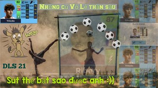 Những cú Vô lê thần sầu trong Dream League Soccer 2021