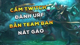 [THROWTHI] Văn Tèo Cầm Twitch Đánh URF Bắn Team Bạn Nát Gáo