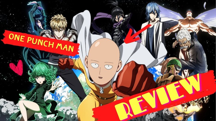 [Review] อนิเมะพระเอกสุดเทพ One Punch Man