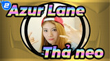 [Azur Lane] Thả neo!, Cover bởi Raon Lee_2